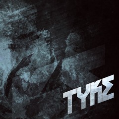Tyke - Blessing VIP