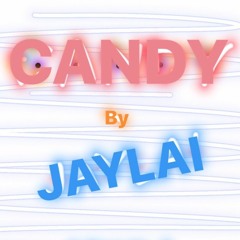 Candy (prod by @Kingnation)