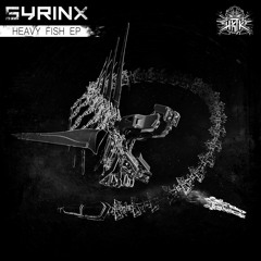 Syrinx - Motherfucking Fish HKTK004