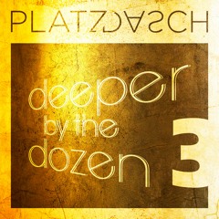 deeper by the dozen 3