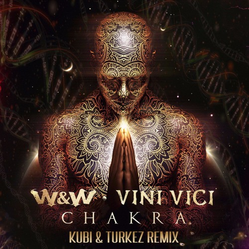 Chakra (Kubi & Turkez Remix)[FREE DOWNLOAD]