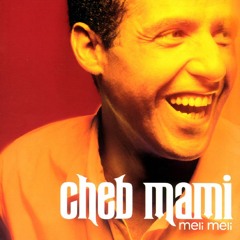 Cheb Mami || Meli Meli (Live Concert)