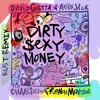 David Guetta amp Afrojack - Dirty Sexy Money feat Charli XCX amp French Montana KUST Remix David Guetta amp Afrojack - Dirty Sexy Money feat Charli XCX amp French Montana KUST Remix