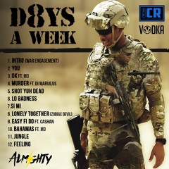 D8YS A WEEK MIXTAPE /ALMITHY/   (FREE DOWNLOAD)