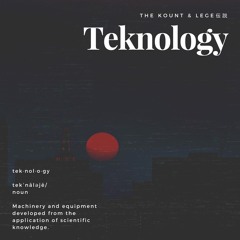 Teknology (The Kount & Lege 伝説)