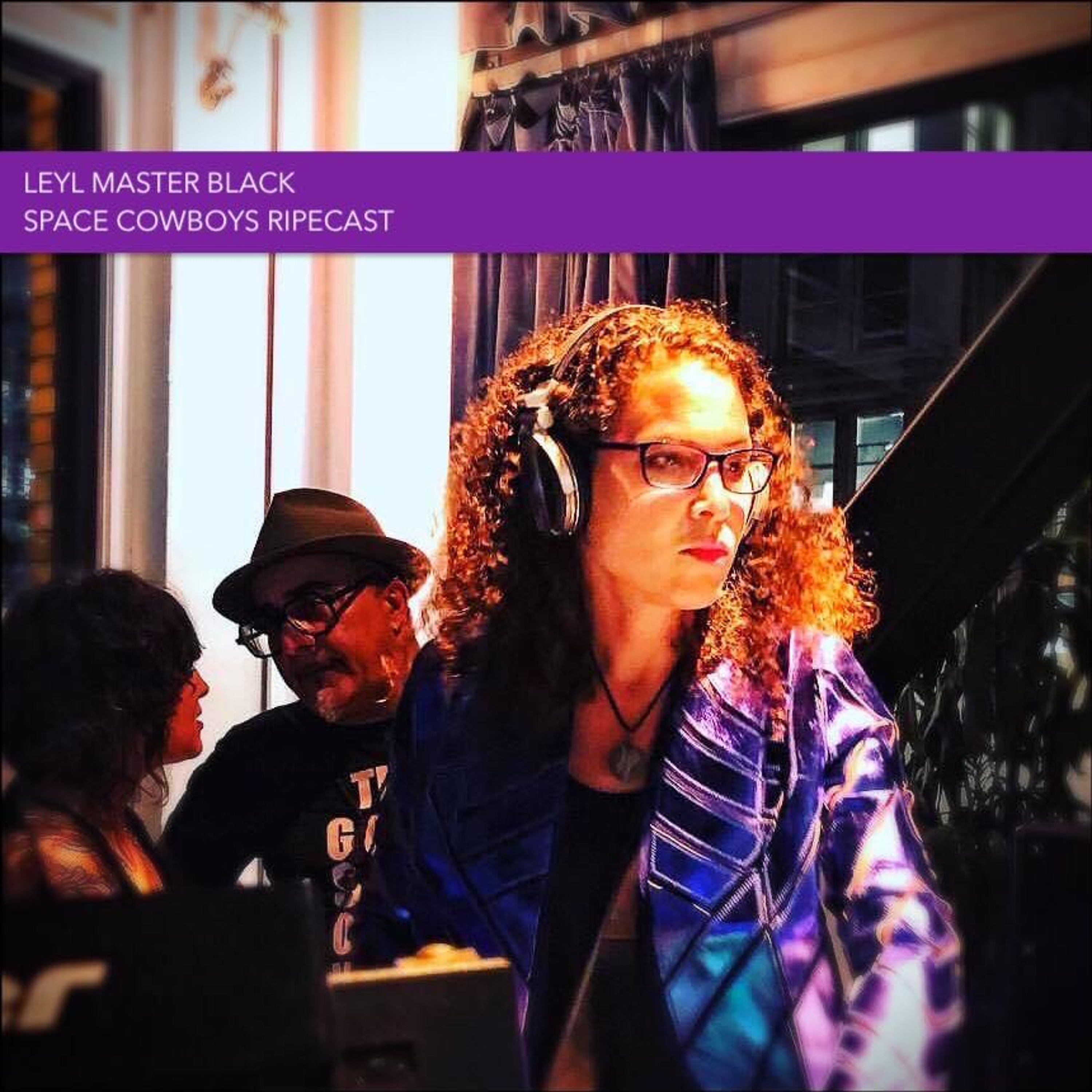 RIPEcast by Space Cowboys