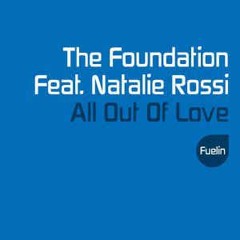 The Foundation - All Out Of Love (Sparkos & Macca Remix)