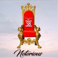 NOTORIOUS-SignaturebySB
