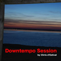 Downtempo Session - November 2017