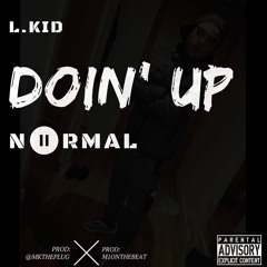 Yung 24 hrs - Doin' Up Normal