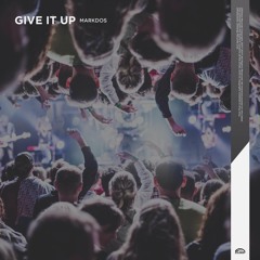 Markdos - Give It Up