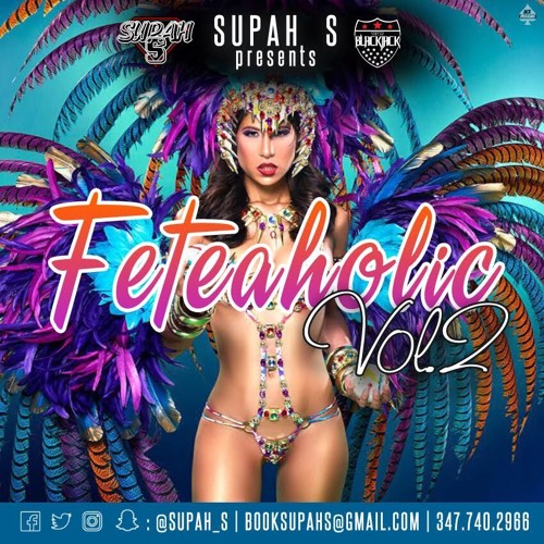 FETEAHOLIC VOL 2 (INTRO TO 2018)