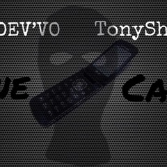GDS DEV'VO X TonyShotIt- One Call