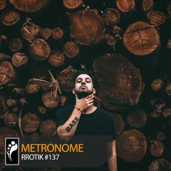 rrotik - Metronome Mix #137 [www.insomniac.com]