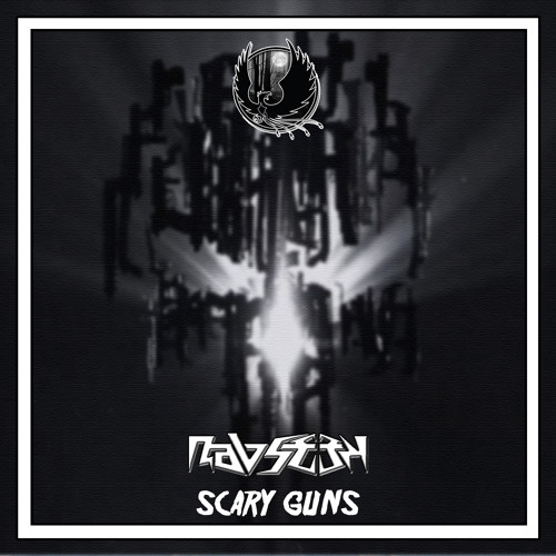 Ravseek - Scary Guns [E X C L U S I V E]