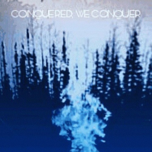 Conquered, We Conquer - Heaven Sent Disease