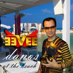 Danos at he beach (part 1) (mixed by DJ EEVEE)(SC)