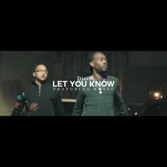 DizzO X Knoxc - Let You Know