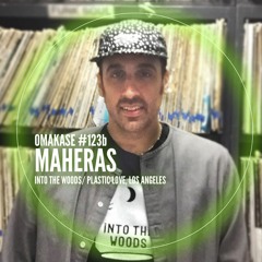 OMAKASE #123b, MAHERAS