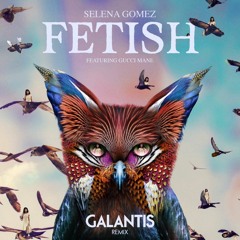 if fetish used galantis's vocal rework