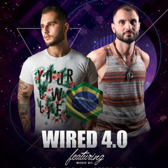 WIRED 4.0 (Alberto Ponzo & Rick Braile Set Mix)