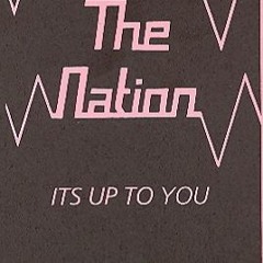 SHAKE THE NATION 'It's Up To You'