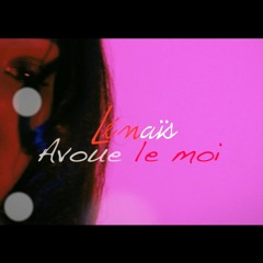 Avoue le moi