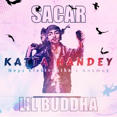 Nepsek - Katta feat. Anxmu5 (Lil Buddha Version)