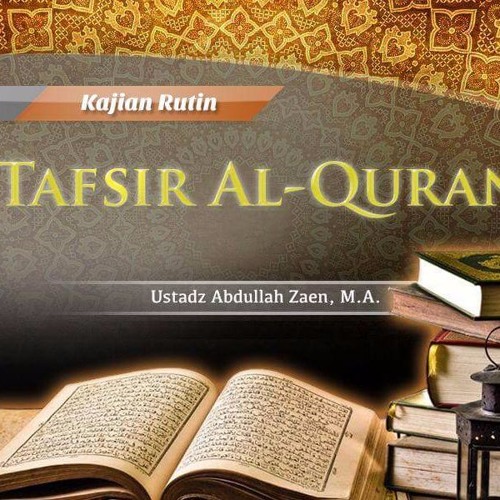 Tafsir Al Quran Tafsir Surat Al Balad Ayat 4 By Radio Rodja 756am