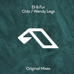 Eli & Fur - Wendy Legs (Extended Mix)