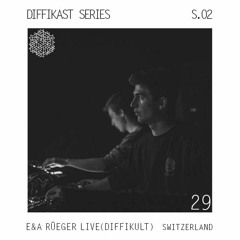 Diffikast S02 | 29 by E&A Rüeger (live)