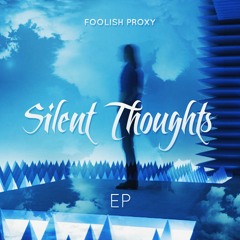 Foolish Proxy - All I Know ft. Pito