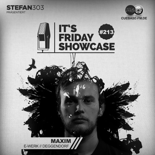Its Friday Showcase #213 Maxim