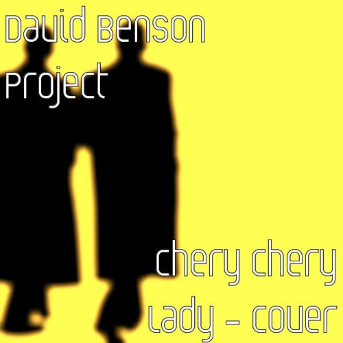 Chery Chery Lady (DbProject Cover)