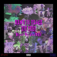 REST IN PEACE LiL PEEP mixed by ChuBEI