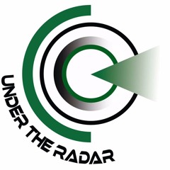 Under The Radar Podcast 1