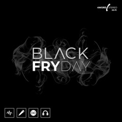 Black Fryday (Prod By Nastee)
