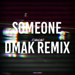 BTK - Someone (D-MAK Remix)