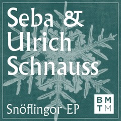 Seba & Ulrich Schnauss - Interstate (out now on BMTM)