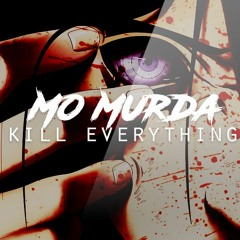 Soulja Corleone - Mo' Murda, Kill Everything