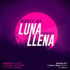 Moree Mk - Luna Llena (Latin House Rework) FREE
