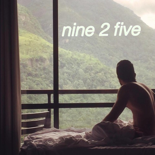 Nine 2 Five (prod by sanj)