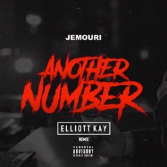 Another Number - Jemouri (Elliott Kay Remix)