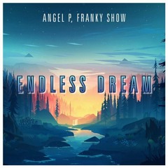 Endless Dream (Original Mix)