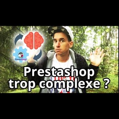 Prestashop & Magento des solutions ecommerce trop complexes