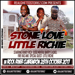 LITTLE RICHIE X STONE LOVE IN ROCK RIVER 28TH OCTOBER 2017(SECOND ROUND PT 2)