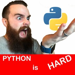 Learning Python is HARD!! - CCNA | CCNP Network Engineer