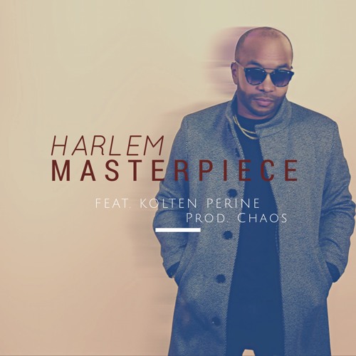 Harlem -Masterpiece feat Kolten Perine
