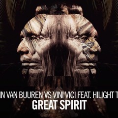 Armin van Buuren vs Vini Vici feat. Hilight Tribe - Great Spirit