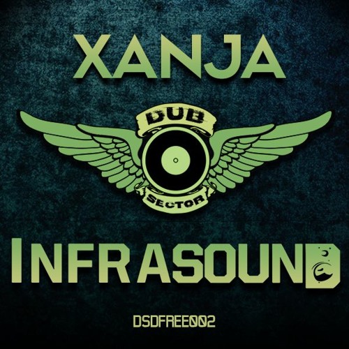 Xanja - Infrasound [FREE DOWNLOAD]